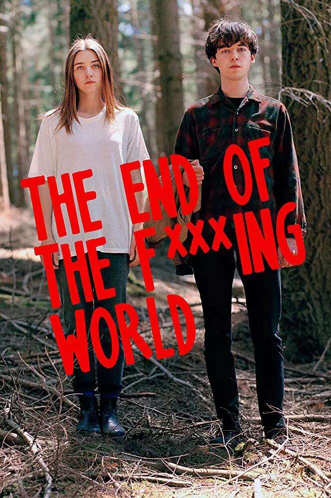 去他妈的世界 The End of the Fing World