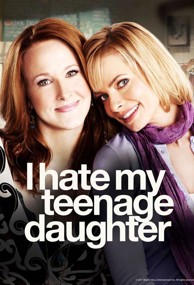 恨女不成钢 I Hate My Teenage Daughter