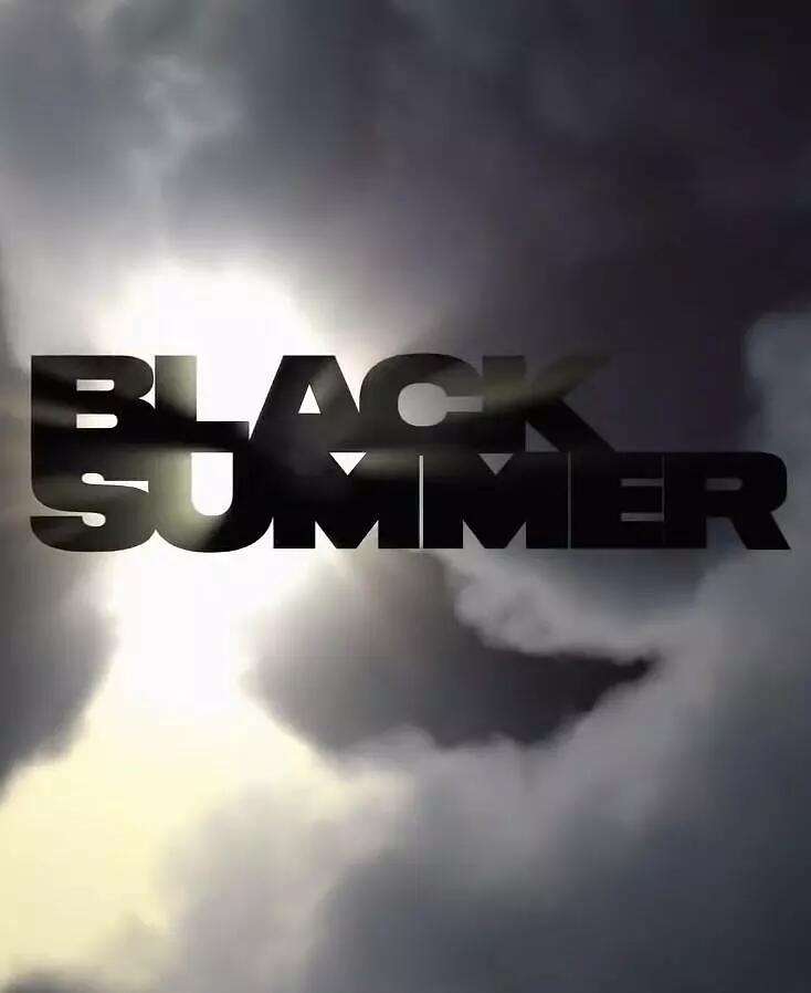 黑夏 Black Summer