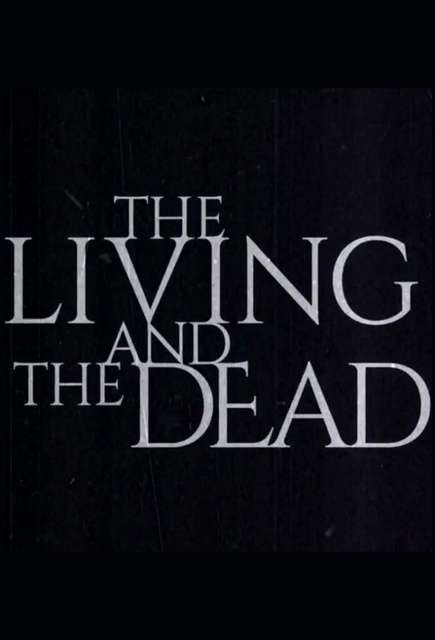 生者与死者 The Living and the Dead