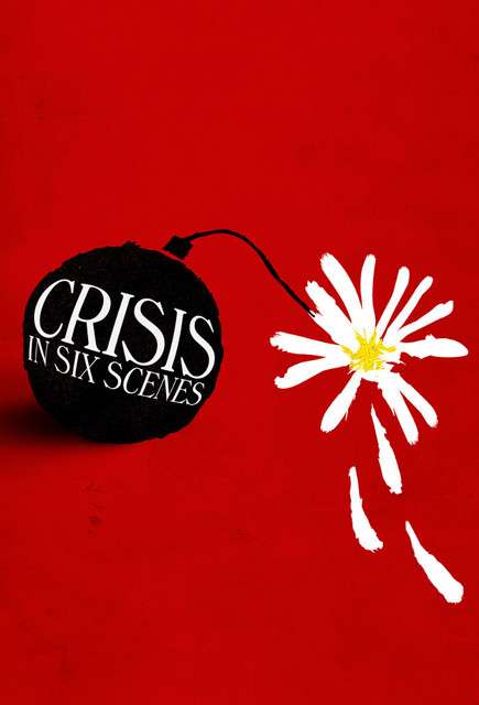 六场危事 Crisis in six scenes