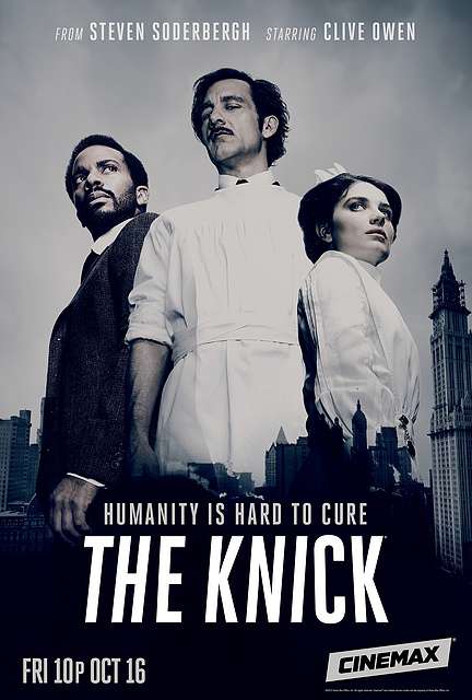 尼克病院 The Knick